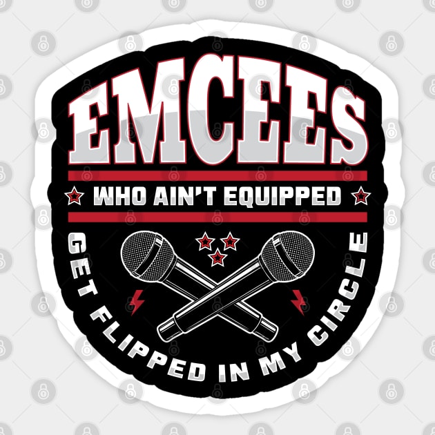 Emcees who ain't Equipped.... Sticker by DIGABLETEEZ